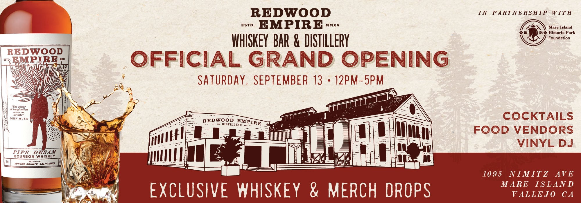 Redwood Empire Whiskey Distillery Grand Opening Mare Island CA