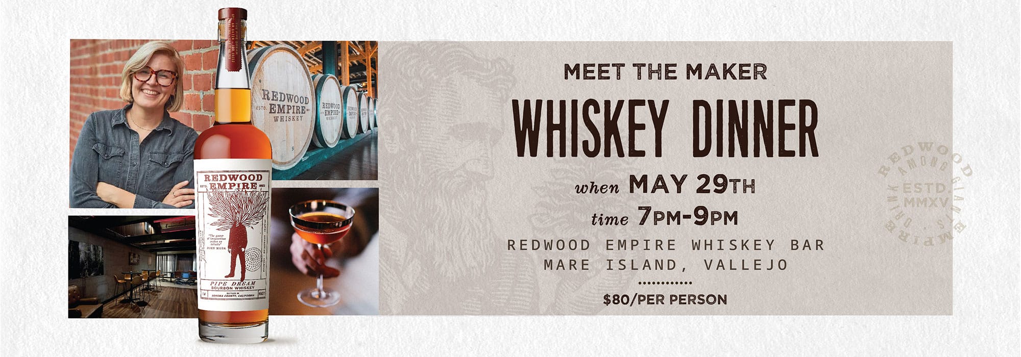 Meet The Maker Redwood Empire Whiskey Dinner